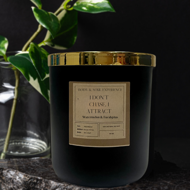 I DON’T CHASE, I ATTRACT- Watermelon and Eucalyptus Soy Candle